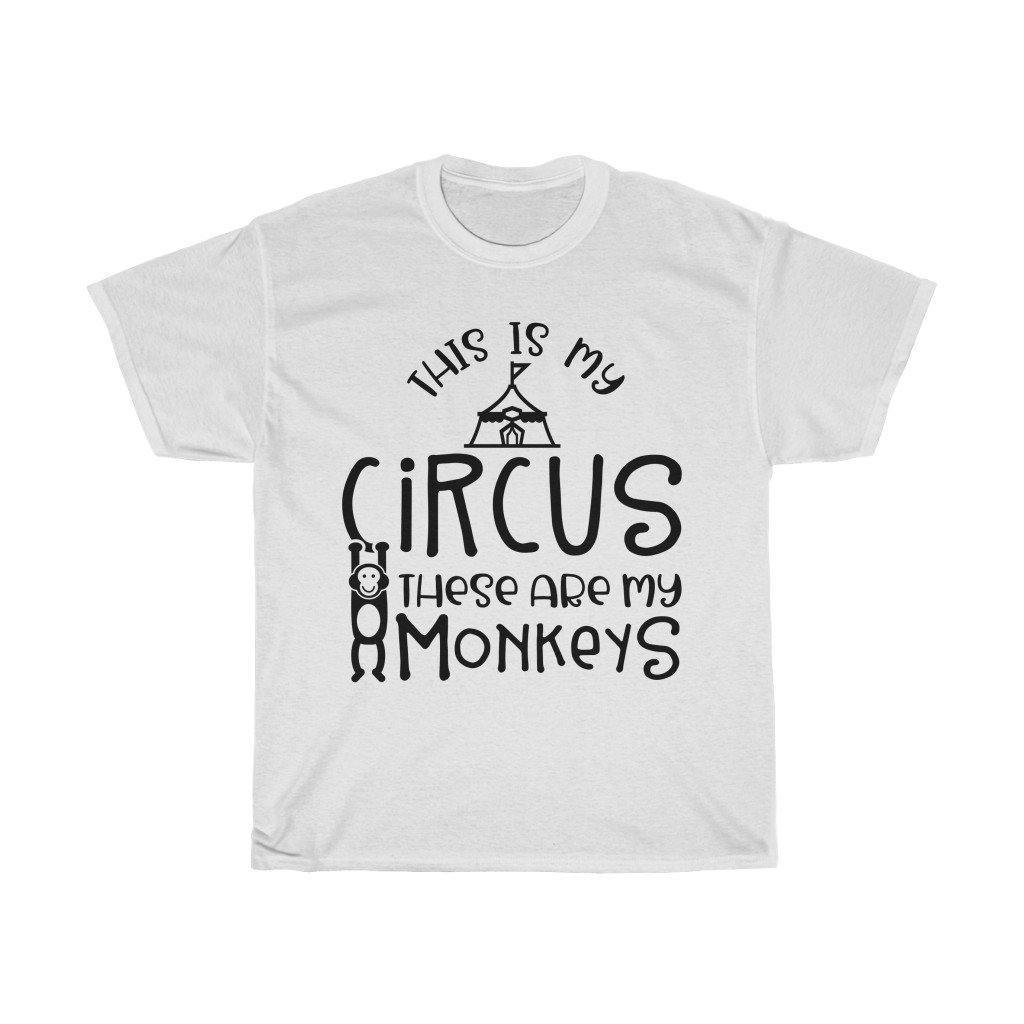 Not My Monkeys Not My Circus Epic T-Shirt Not My Monkeys Not My Circus Epic T-Shirt