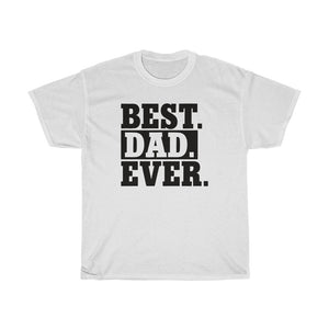 Best Dad Ever Adult Shirt - InspiFlow