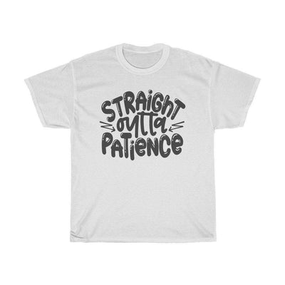 Straight outta patience Unisex Adult Shirt - InspiFlow