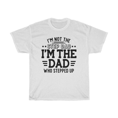 The dad who stepped up Adult Shirt - InspiFlow
