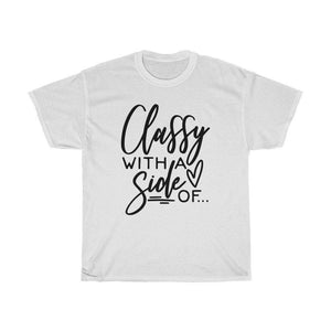 Classy with a side of Sassy Adult Shirt - InspiFlow