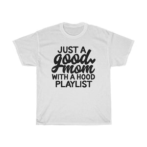 Just a good mom with a hood playlist Adult Shirt - InspiFlow