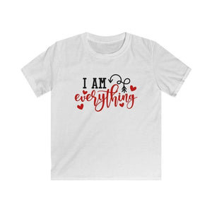 I am everything Kids Shirt - InspiFlow