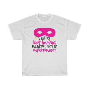 I raise tiny humans Adult Shirt - InspiFlow